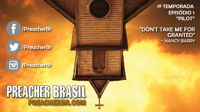 Preacher Trilha Sonora: S01E01 - Pilot - Don't Take Me For Granted por Nancy Barry