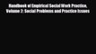 Read Handbook of Empirical Social Work Practice Volume 2: Social Problems and Practice Issues