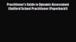 READ book Practitioner's Guide to Dynamic Assessment (Guilford School Practitioner (Paperback))#
