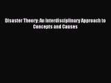 READbookDisaster Theory: An Interdisciplinary Approach to Concepts and CausesFREEBOOOKONLINE