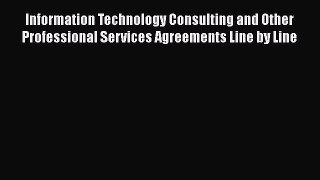 READbookInformation Technology Consulting and Other Professional Services Agreements Line by