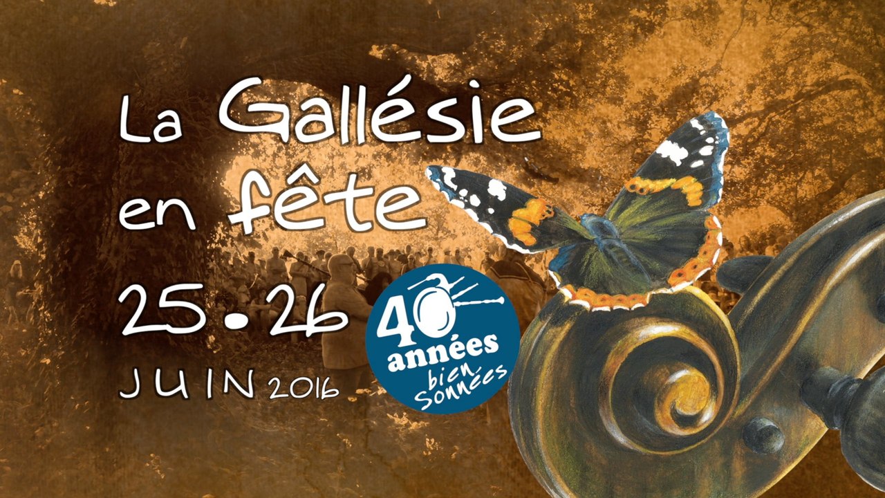 Teaser Gallésie en Fête 2016 - 40 ans