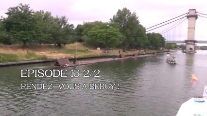 Episode 16 2/2 Rendez-vous à Bercy !