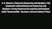 Popular book C. H. Gibson's Financial Reporting and Analysis 11th(eleventh) edition(Financial