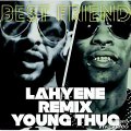 La Hyène remix best friend de Young Thug