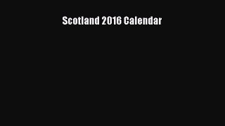 Download Books Scotland 2016 Calendar PDF Free