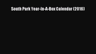Download Books South Park Year-In-A-Box Calendar (2016) PDF Free
