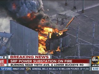 SRP power substation on fire in Avondale