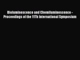Read Bioluminescence and Chemiluminescence - Proceedings of the 11Th International Symposium