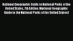 Read Books National Geographic Guide to National Parks of the United States 7th Edition (National