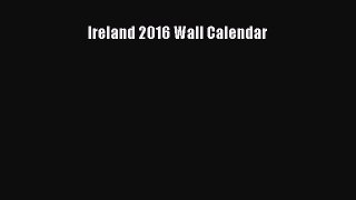 Read Books Ireland 2016 Wall Calendar ebook textbooks