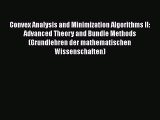 READbookConvex Analysis and Minimization Algorithms II: Advanced Theory and Bundle Methods