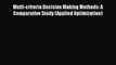 READbookMulti-criteria Decision Making Methods: A Comparative Study (Applied Optimization)BOOKONLINE