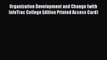 EBOOKONLINEOrganization Development and Change (with InfoTrac College Edition Printed Access