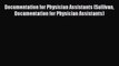 Read Documentation for Physician Assistants (Sullivan Documentation for Physician Assistants)
