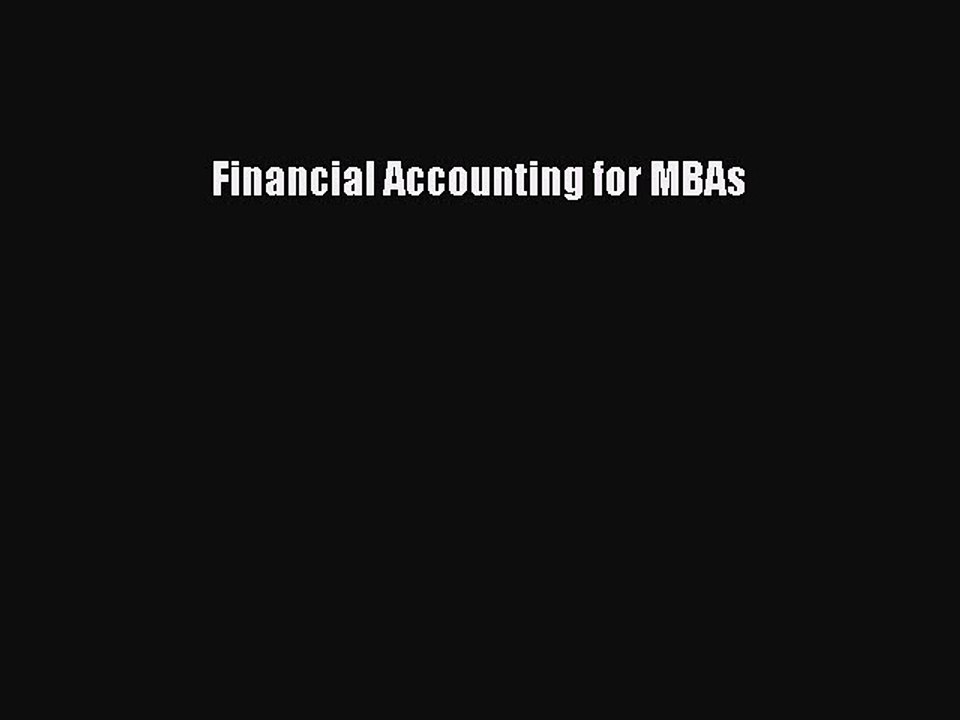 Pdf online Financial Accounting for MBAs