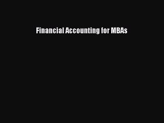 Pdf online Financial Accounting for MBAs