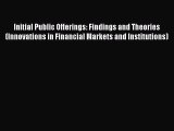 Popular book Initial Public Offerings: Findings and Theories (Innovations in Financial Markets