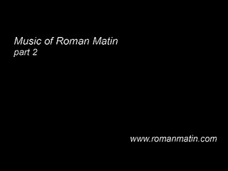 Music of Roman Matin - Electric Guitar Solo - Part 2 (revised)