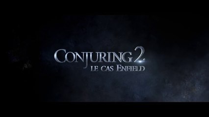 CONJURING 2 - Le Cas Enfield (2016) Bande Annonce VF - HD