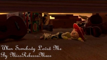 【Me Singing】When Somebody Loved Me - Toy Story 2