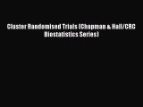 Read Cluster Randomised Trials (Chapman & Hall/CRC Biostatistics Series) Ebook Free