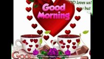 Good Morning Wishes,Good Morning Greetings,Wallpapers,E-card,Good Morning Whatsapp video