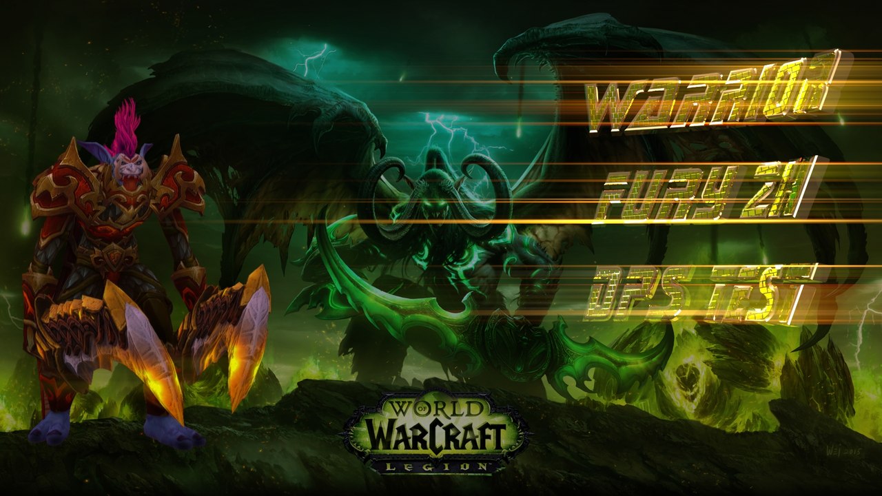WoW Legion Beta Fury Warrior DPS Test "LvL 110" Artefakt Waffen + Full PvP Gear (UHD)