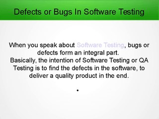 Defects_or_Bugs_In_Software_Testing