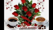 Good Morning Wishes,Good Morning Greetings,Wallpapers,E-card,Good Morning Whatsapp video