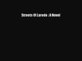 Read Streets Of Laredo : A Novel Ebook Free