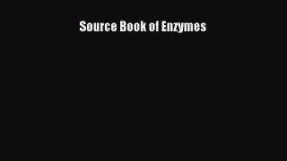 Read Source Book of Enzymes Ebook Free