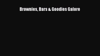 Read Brownies Bars & Goodies Galore Ebook Free