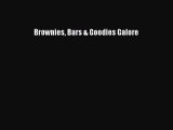 Read Brownies Bars & Goodies Galore Ebook Free