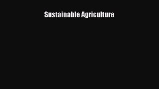 Read Books Sustainable Agriculture ebook textbooks
