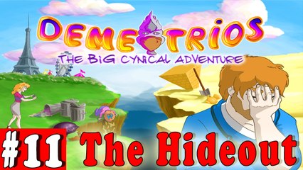 #11| DEMETRIOS The BIG Cynical Adventure Gameplay Walkthrough | The Hideout | PC Full HD