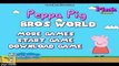 Juegos De Peppa Pig - Peppa Pig Bros World ᴴᴰ ❤️ Juegos Para Niños y Niñas