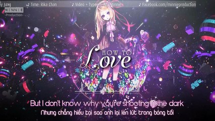 [Lyrics + Vietsub] How To Love - Cash Cash ft. Sofia Reyes