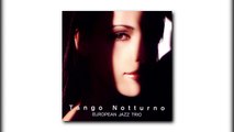 European Jazz Trio(유러피안 재즈 트리오) - Nuovo Cinema Paradiso