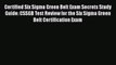 [PDF] Certified Six Sigma Green Belt Exam Secrets Study Guide: CSSGB Test Review for the Six