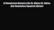 READ book LA Revolucion Dietetica Del Dr. Atkins/Dr. Atkins Diet Revolution (Spanish Edition)