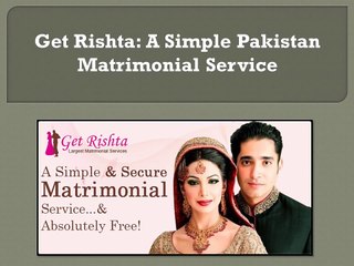 Pakistan Matrimonial Get Rishta