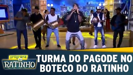 Turma do Pagode no Boteco do Ratinho