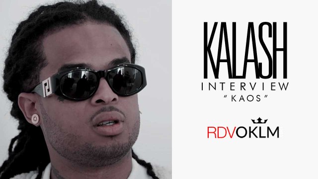 Interview KALASH - RdvOKLM KAOS