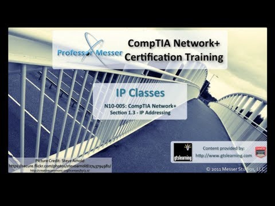 Understanding IP Classes - CompTIA Network+ N10-005: 1.3