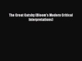 Download The Great Gatsby (Bloom's Modern Critical Interpretations) PDF Online
