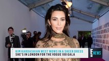Kim Kardashian Wests Sheer Dress Is All Sorts of Wow | E! News