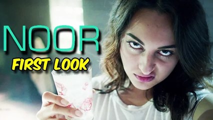 NOOR Movie Teaser | Sonakshi Sinha | First Look