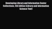 [PDF] Developing Library and Information Center Collections 5th Edition (Library and Information