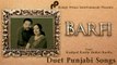 Barfi | Old Punjabi Song | Rashpal Rasila & Mohni Rasila